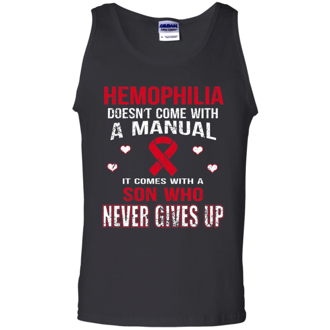 Hemophilla Shirt Comes With Son Who Never Gives Up Black