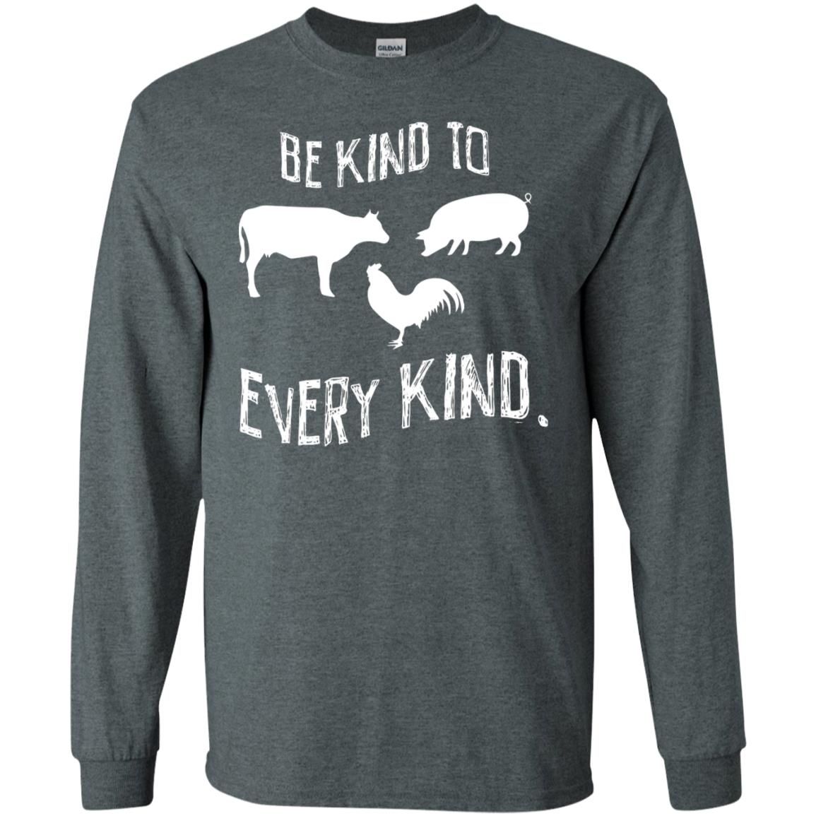 Be Kind To Every Kind Kindness Vegetarian Animal Lovers Gift Shirt Dark Heather