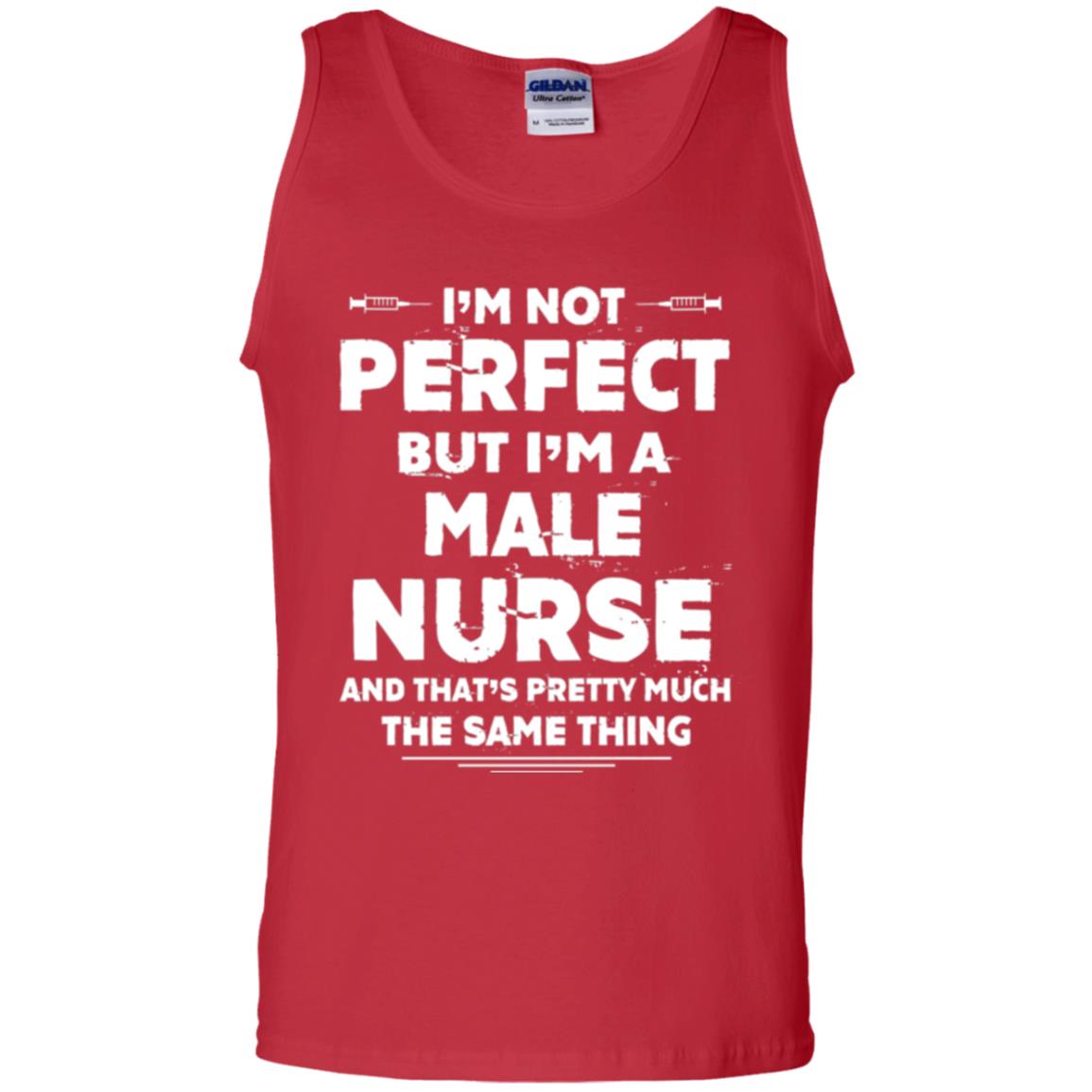 Male Nurse T-shirt I_m Not Perfect Red