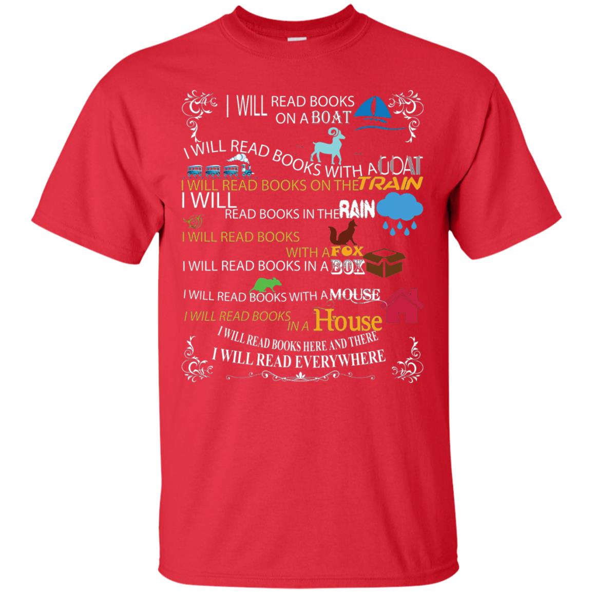 I Will Read Books On A Boat And Everywhere Bookworm T-shirt Red
