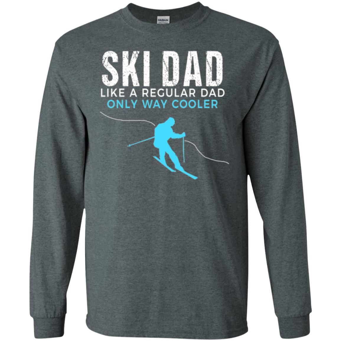 Skier T-shirt Ski Dad Like A Regular Dad Only Way Cooler Dark Heather
