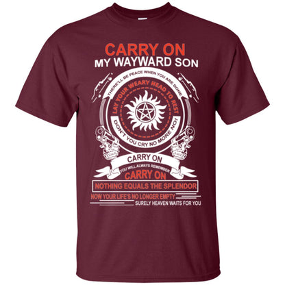 Carry On My Wayward Sonthere Will Be Place When You Are Done Maroon