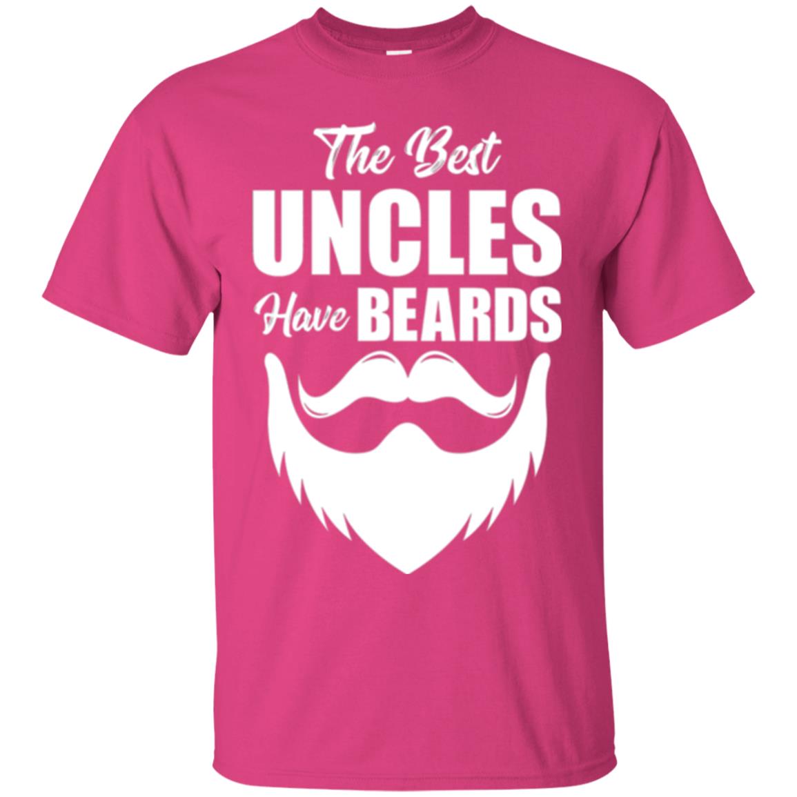 The Best Uncles Have Beards T-shirt Funny Uncle Heliconia