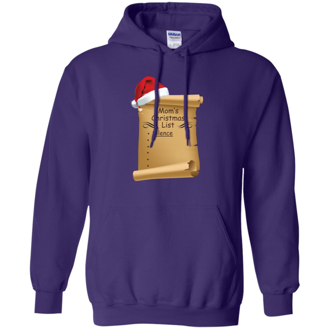 Mom's Christmas List Is Just Silence Funny Mommy Gift Shirt Purple