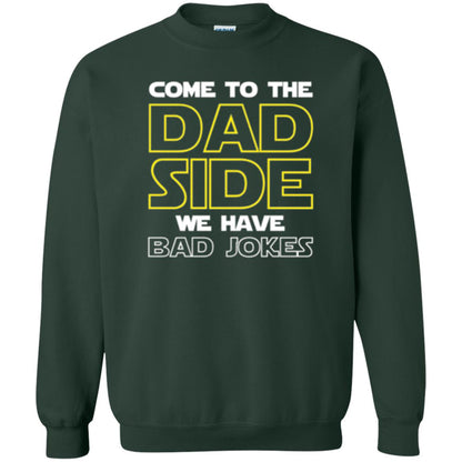 Daddy T-shirt Come To The Dad Side We Have Bad Jokes Forest Green