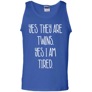 Yes They Are Twins Yes I Am Tired Twins Family Shirt