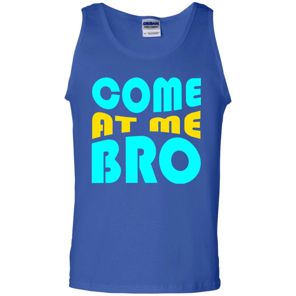 Come At Me Bro Funny Saying T-shirt Royal