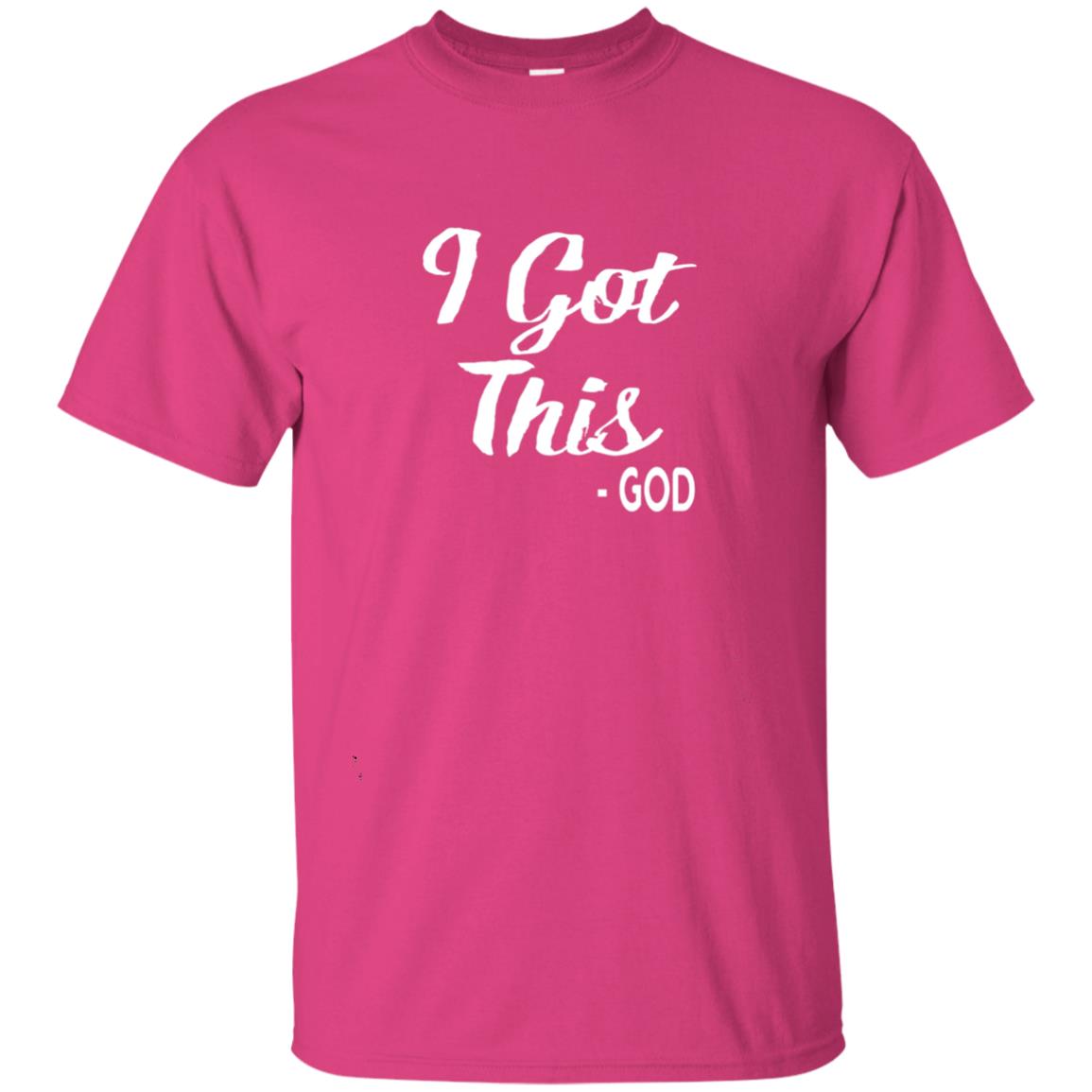 I Got This God Christian Faith T-shirt Heliconia