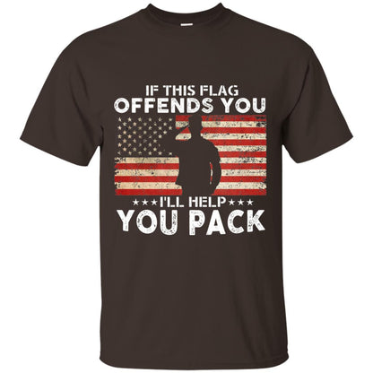 If This Flag Offends You I Willl Help You Pack Us Flag T-shirt Dark Chocolate