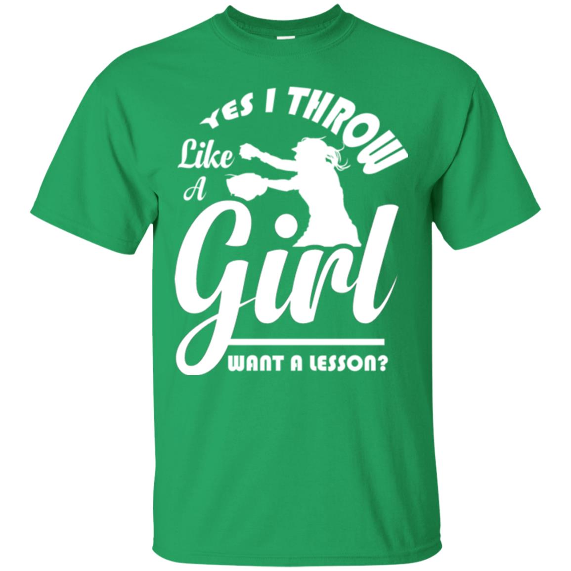 Softball T-shirt Yes I Throw Like A Girl Want A Lesson Irish Green