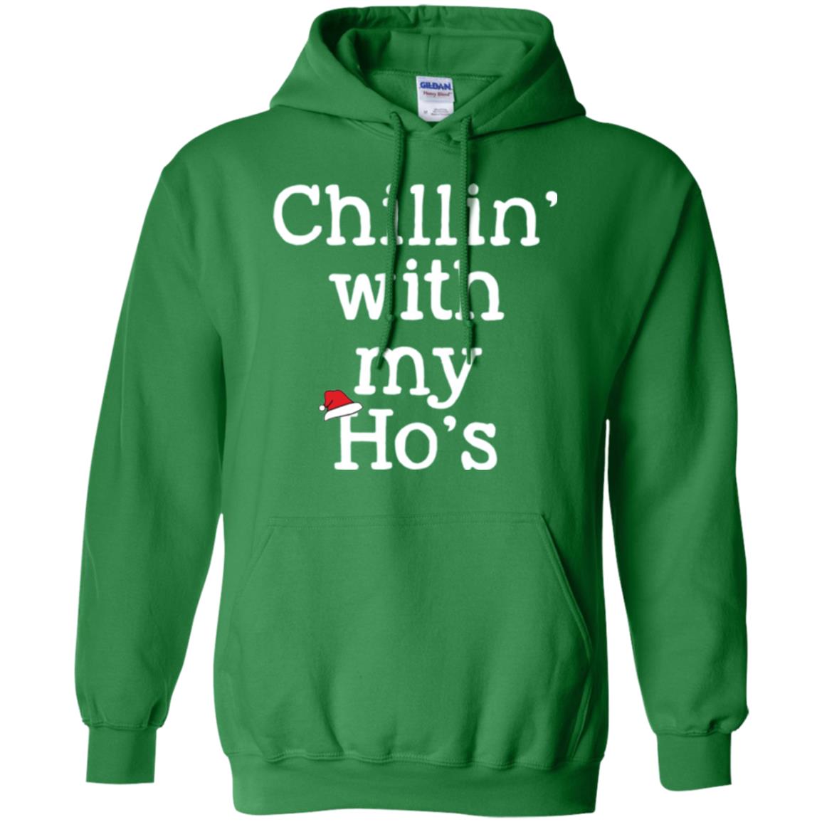 Christmas T-shirt Chillin With My Ho_s Irish Green
