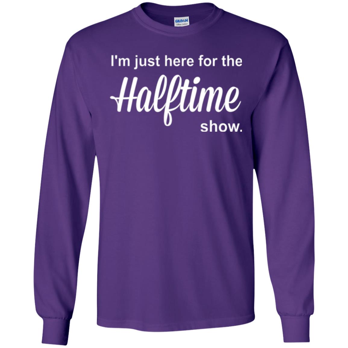 Marching Band T-shirt I_m Just Here For The Halftime Show Purple