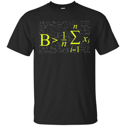 Be Greater Than Average Funny Math Lovers T-shirt Black