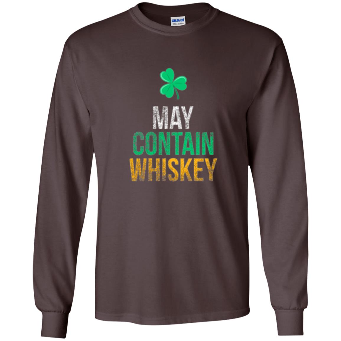 Funny St. Patricks Day T-shirt May Contain Whiskey Dark Chocolate
