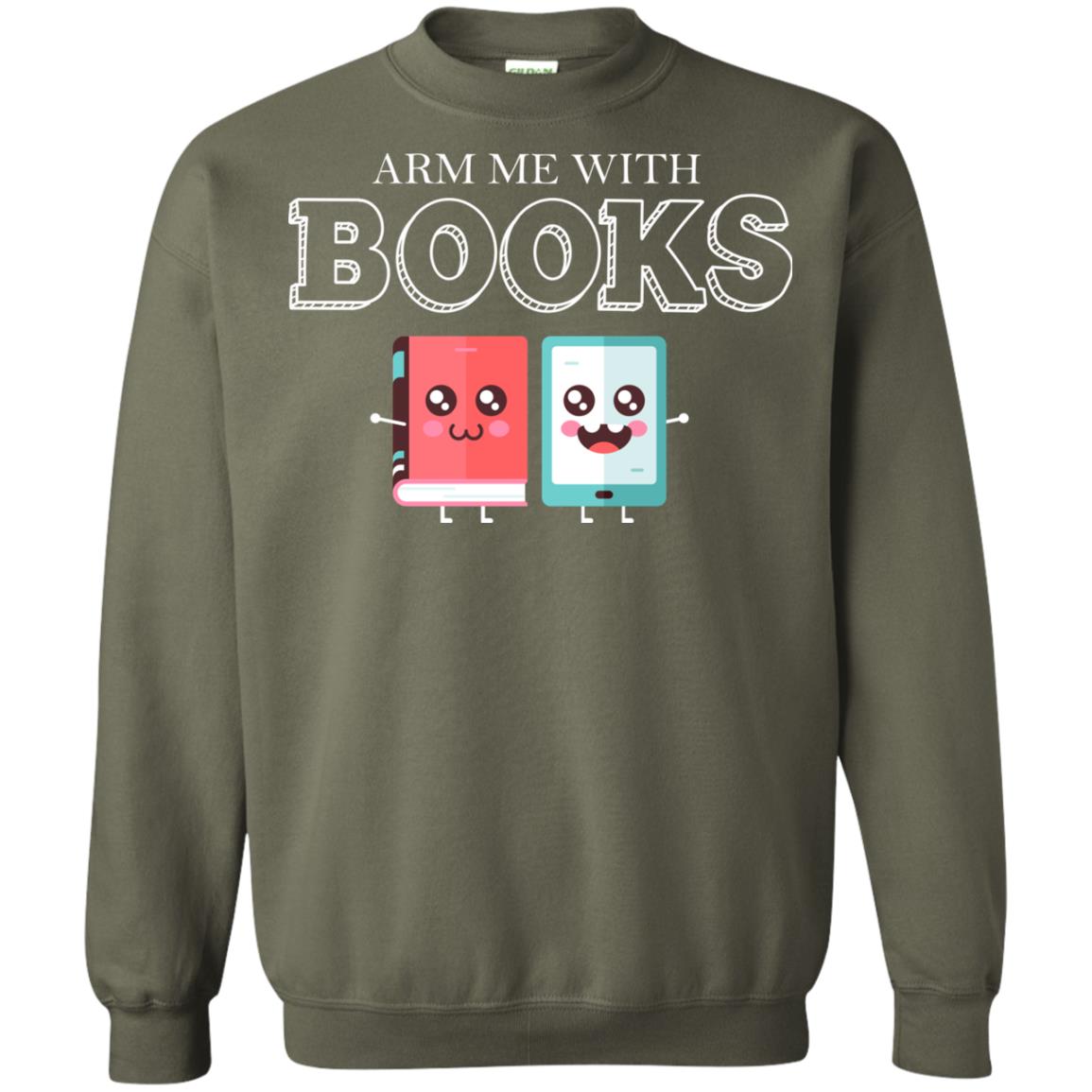 Arm Me With Books Gun Control T-shirt Military Green