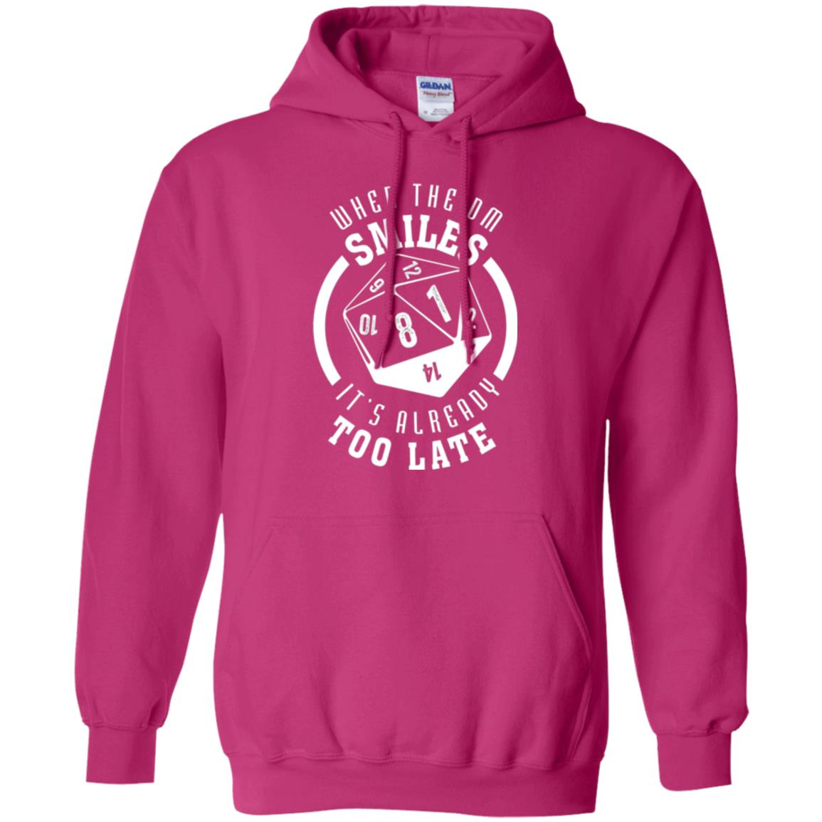 When The Dm Smiles It_s Already Too Late T-shirt Heliconia
