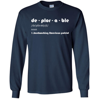 Patriot T-shirt De-plor-a-ble Definition Navy