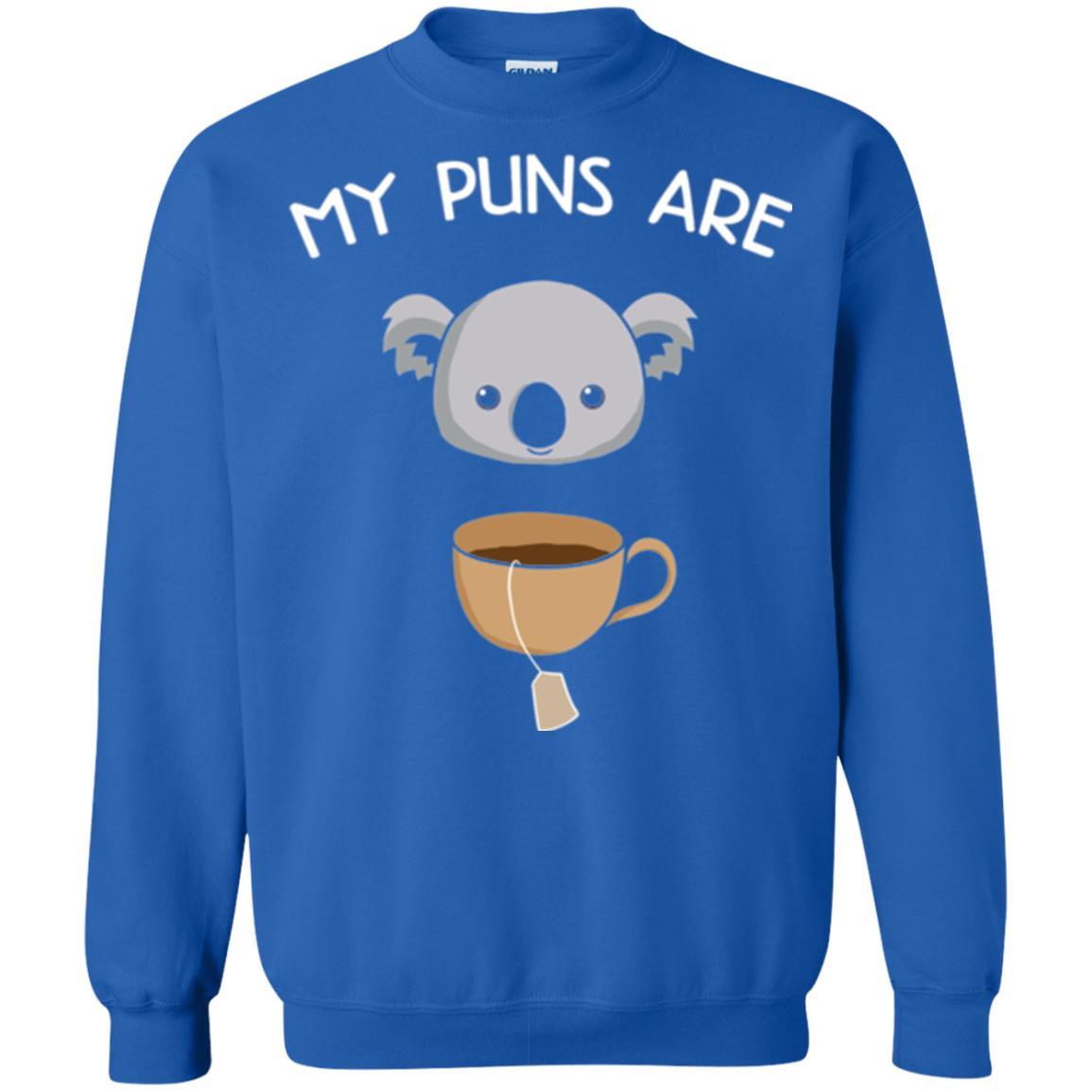 Animal Puns T-shirt My Puns Are Koala Tea Royal
