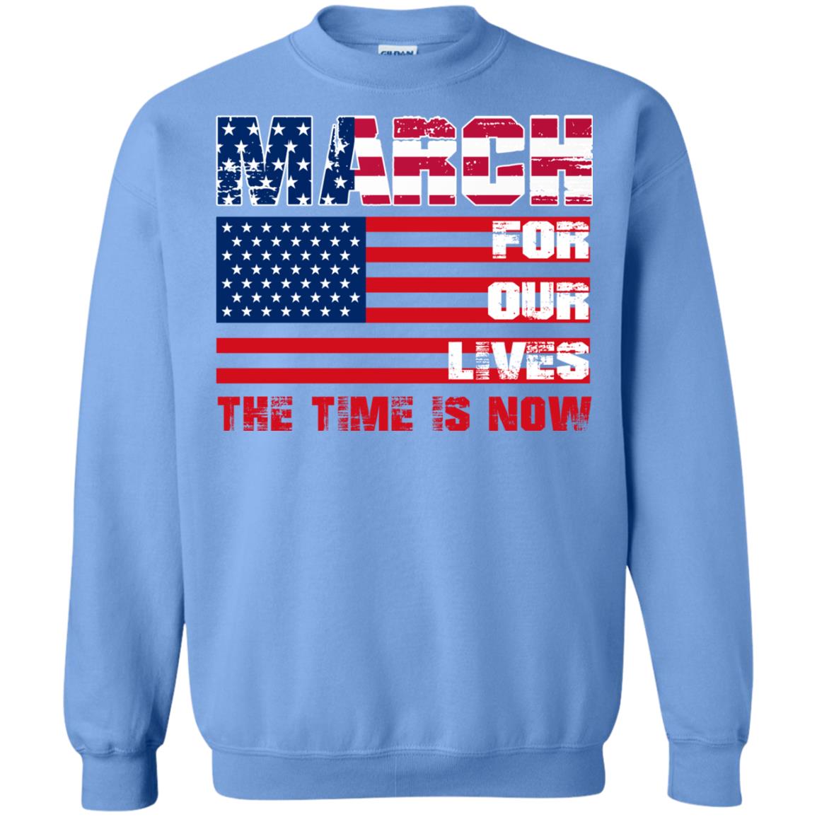 March For Our Lives The Time Is Now Gun Controls T-shirt Carolina Blue