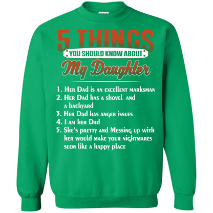 5 Things You Should Know About My Daughter Parents Shirt Irish Green