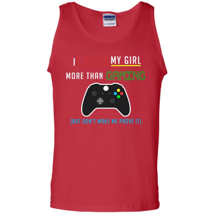 Gamer T-shirt I Love My Girl More Than Gaming Red