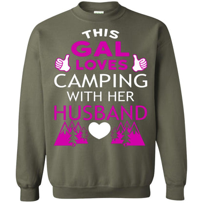 This Gal Loves Camping With Her Husband Wife Shirt Military Green