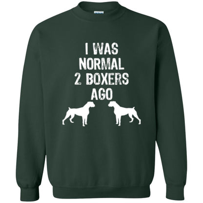Dog Lover T-shirt I Was Normal 2 Boxers Ago Forest Green