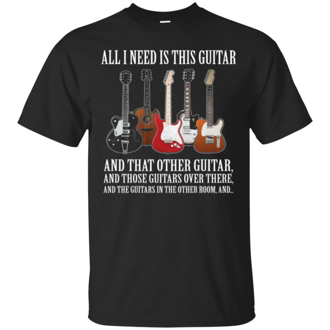 Guitar Lovers T-shirt All I Need Is This Guitar Black