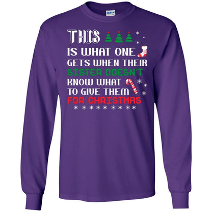 Christmas T-shirt This Is What One Gets When Their Sister Doesn’t Know What To Give Them For Christmas Purple