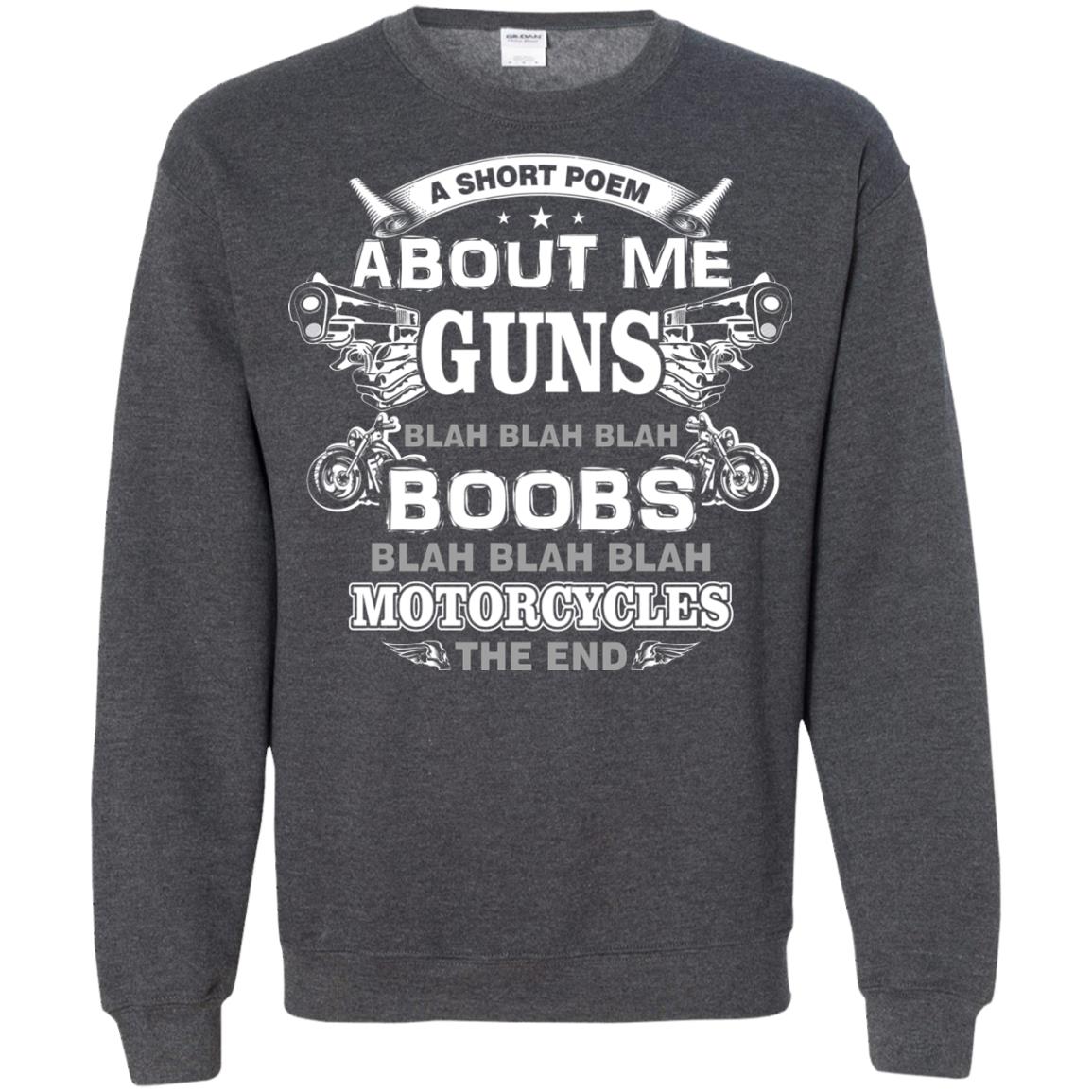 A Short Poem About Me Guns Blah Boobs Blah Motorcycles The End Dark Heather