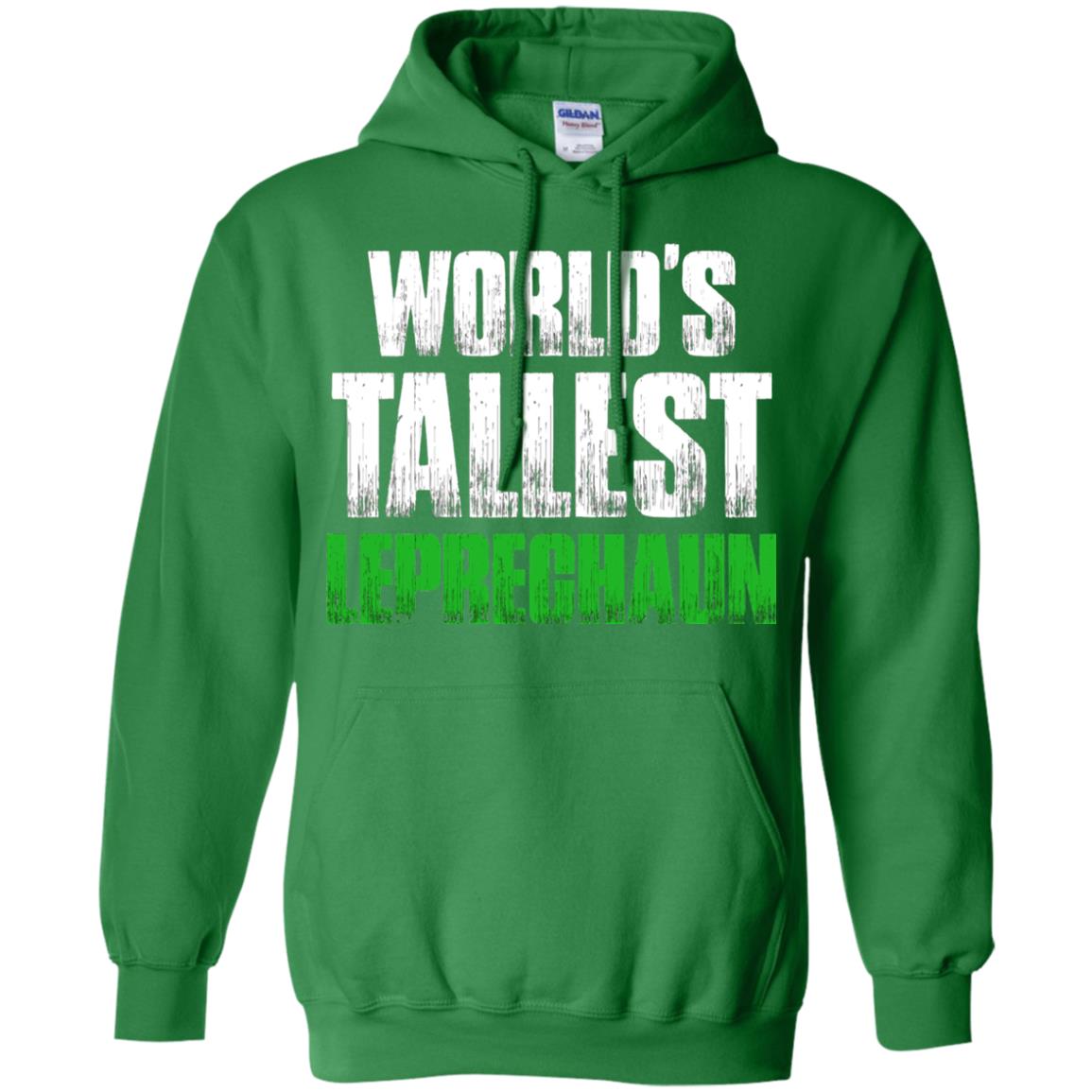 St. Patrick_s Day T-shirt World_s Tallest Leprechaun Irish Green