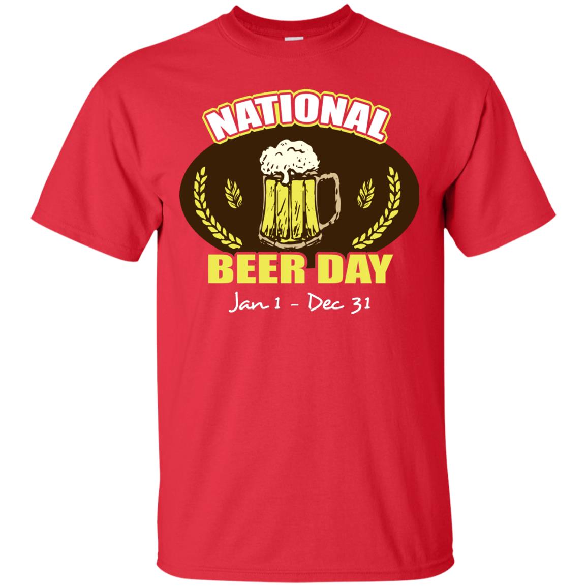 National Beer Day Jan1-dec 31 Beer Lovers Shirt Red