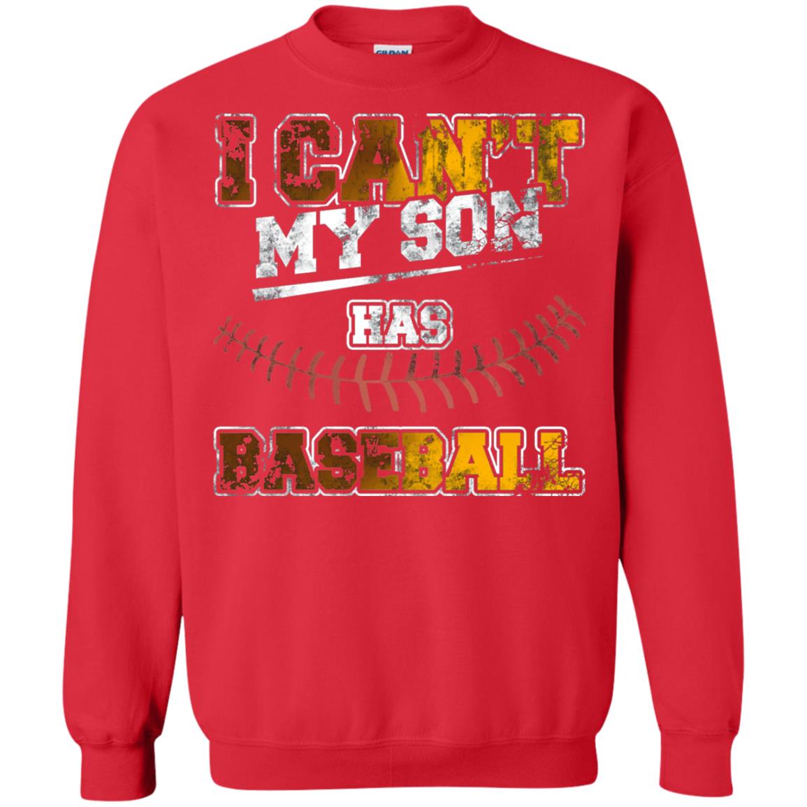 Baseball Mom Dad Shirt I Cant My Son Has Baseball Red