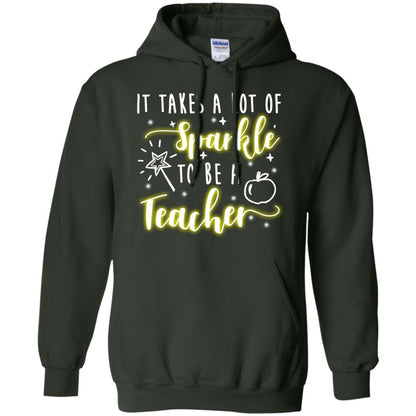 It Takes A Lot Of Sparkle To Be A Teacher Shirt Forest Green