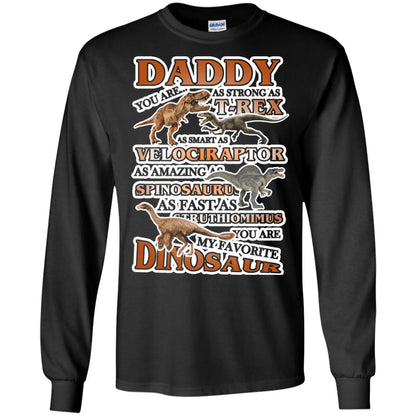 Daddy You Are My Favorite Dinosaur Shirt For Kids Black