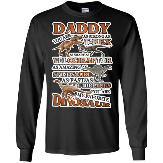 Daddy You Are My Favorite Dinosaur Shirt For Kids Black