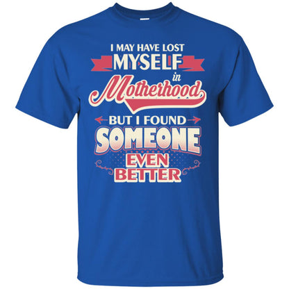 I May Have Lost Myself In Motherhood Mommy T-shirt Royal
