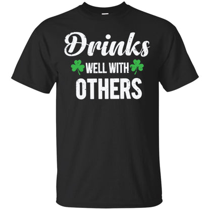 Drinks Well With Others St. Patrick_s Day T-shirt Black