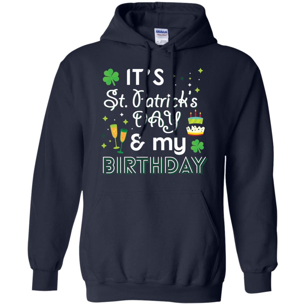 Funny My Birthday St Patricks Day Drinking T-shirt Navy