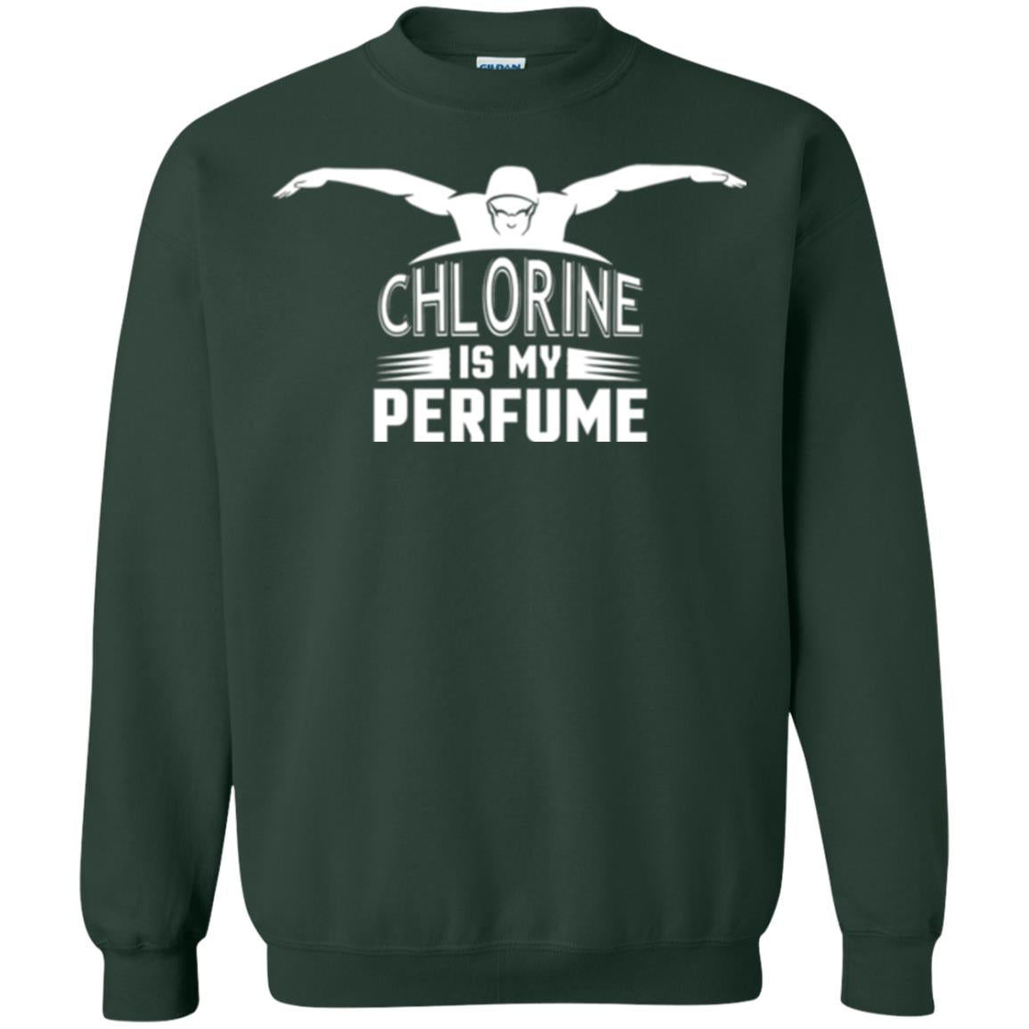 Swimmer T-shirt Chloring Is My Perfume T-shirt Forest Green