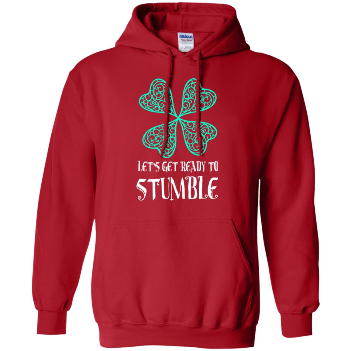 Stain Patrick's Day T-shirt Let's Get Ready To Stumble Red