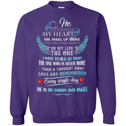 He Is In Every Beat Of My Heart The Angel Up Above He Is My Dad And Angel Shirt Purple