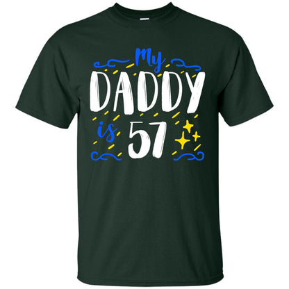 My Daddy Is 57 57th Birthday Daddy Shirt For Sons Or Daughters Forest