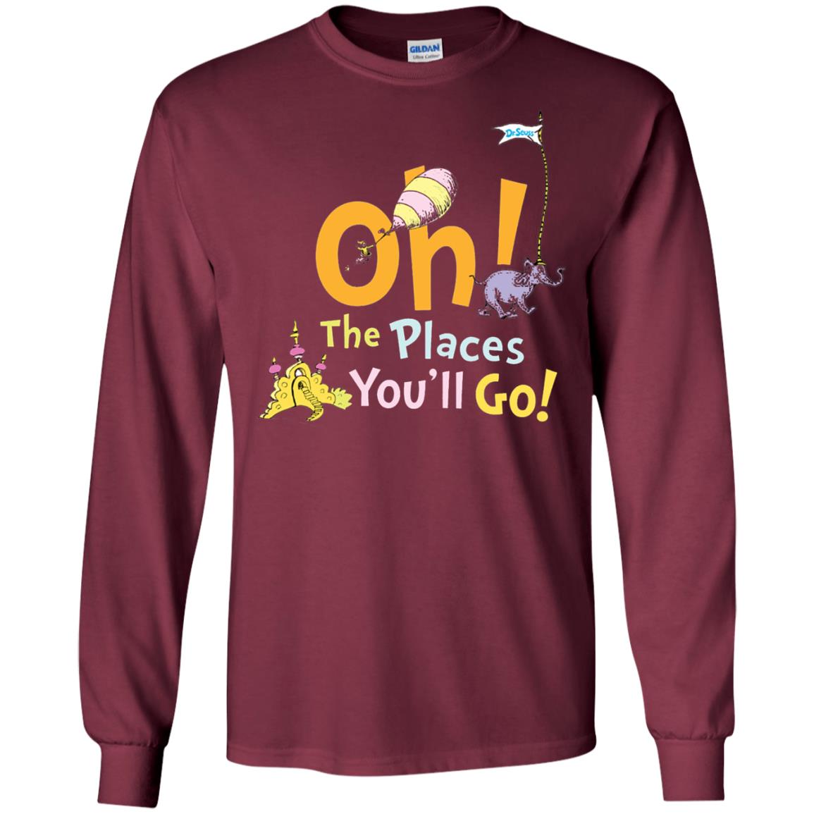 Read Across America Day T-shirt Dr. Seuss Oh The Places You_ll Go Maroon