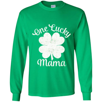 One Lucky Shamrock Mama St. Patrick's Day T-shirt Irish Green