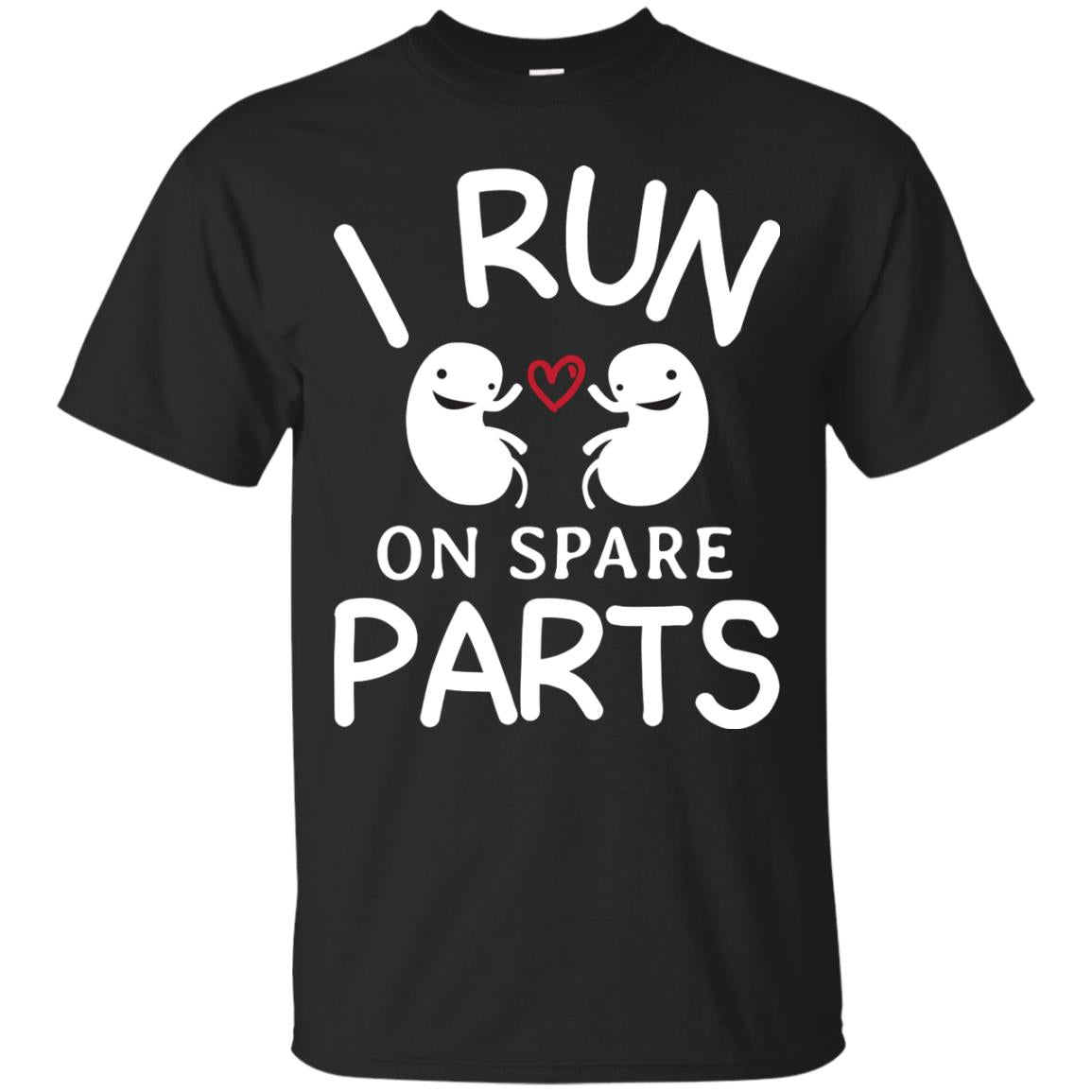 I Run On Spare Parts Kidney Donors Shirt Black