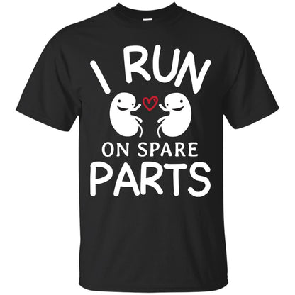 I Run On Spare Parts Kidney Donors Shirt Black