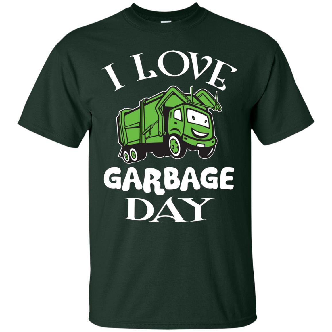 I Love Garbage Day Trash Truck T-shirt Forest