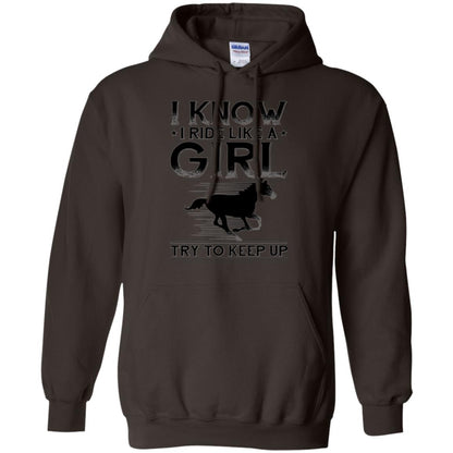 Horse Lovers T-shirt I Know I Ride Like A Girl Dark Chocolate