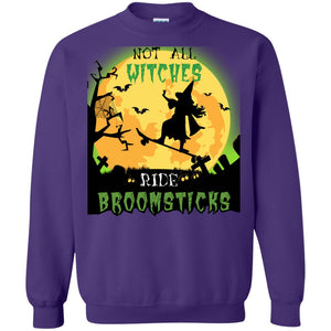 Not All Witches Ride Broomsticks Witches Ride Skateboard Funny Halloween ShirtG180 Gildan Crewneck Pullover Sweatshirt 8 oz.